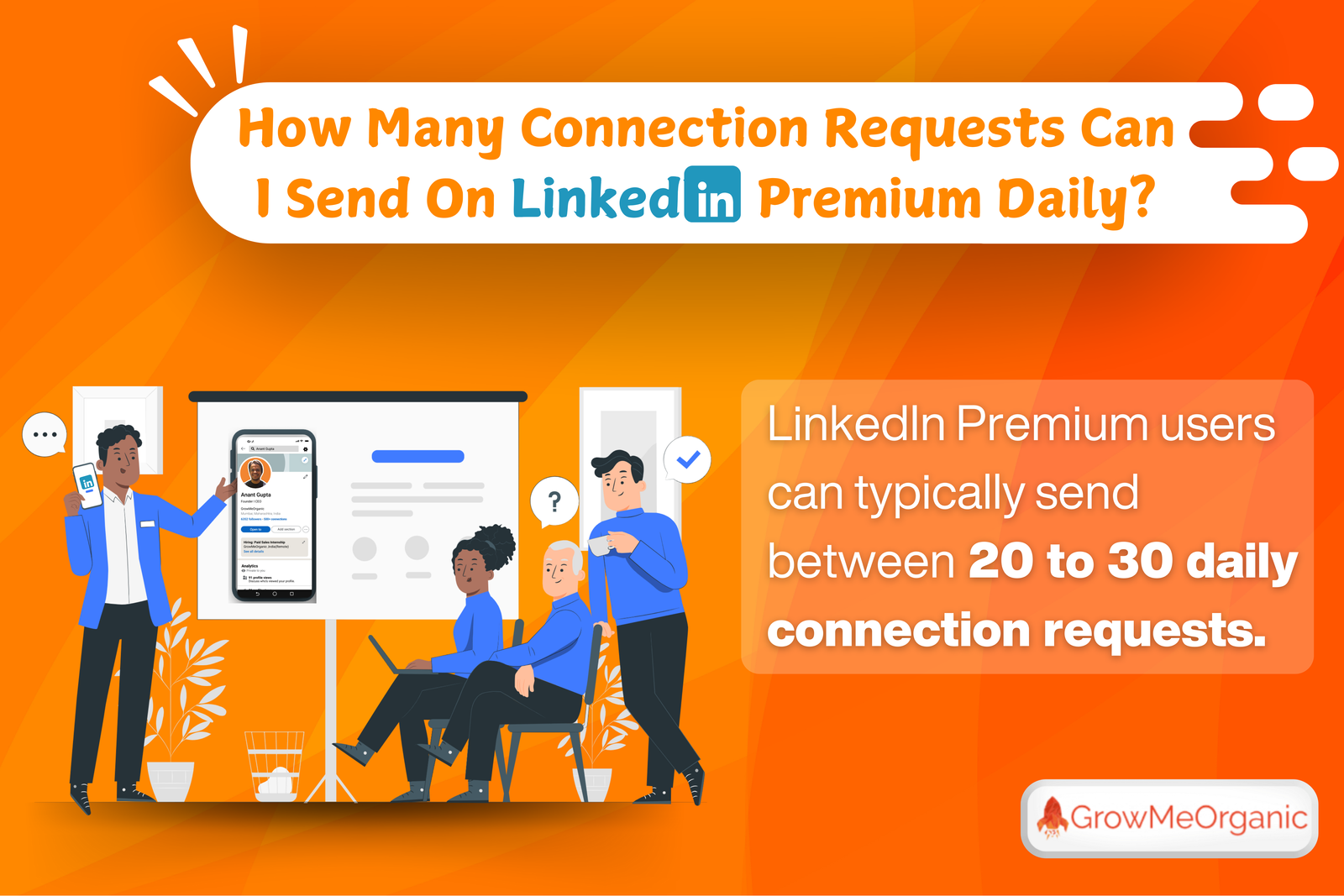 How Many Connection Requests Can I Send on Linkedin Premium